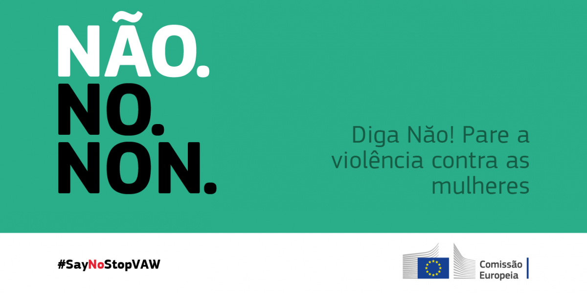 Fim  violncia contra as mulheres: Declarao da Comisso Europeia e da Alta Representante sobre o Dia Internacional para a Eliminao da Violncia contra as Mulheres 