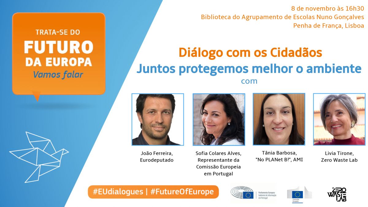 Dilogo com os Cidados: Juntos protegemos melhor o ambiente
